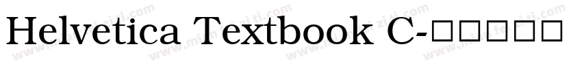 Helvetica Textbook C字体转换